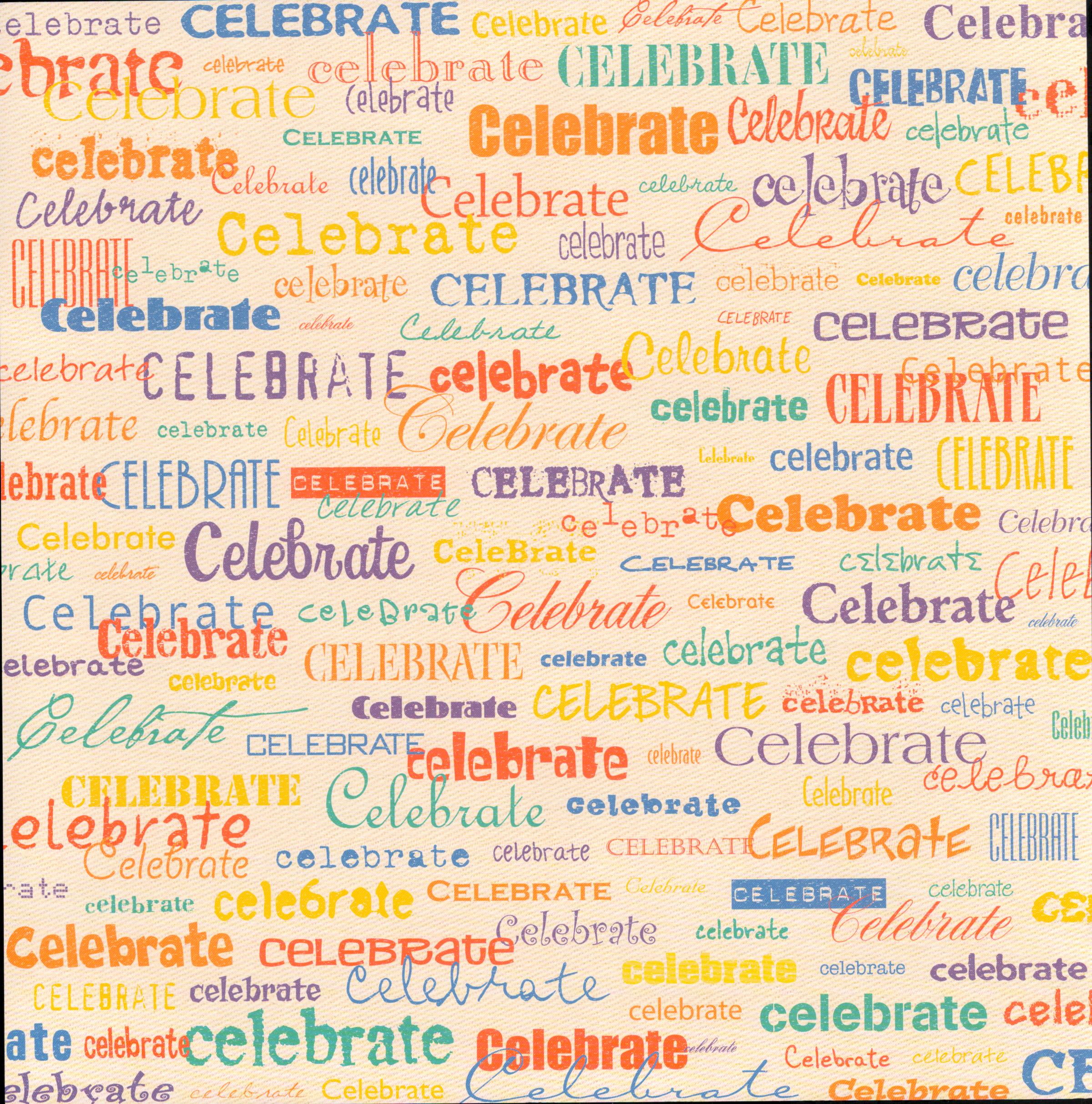 Flair Designs Happy Celebrate 12x12 scrapbook paper - the word Celebrate in mixed fonts, sizes, and rainbow colors on soft cream linen background