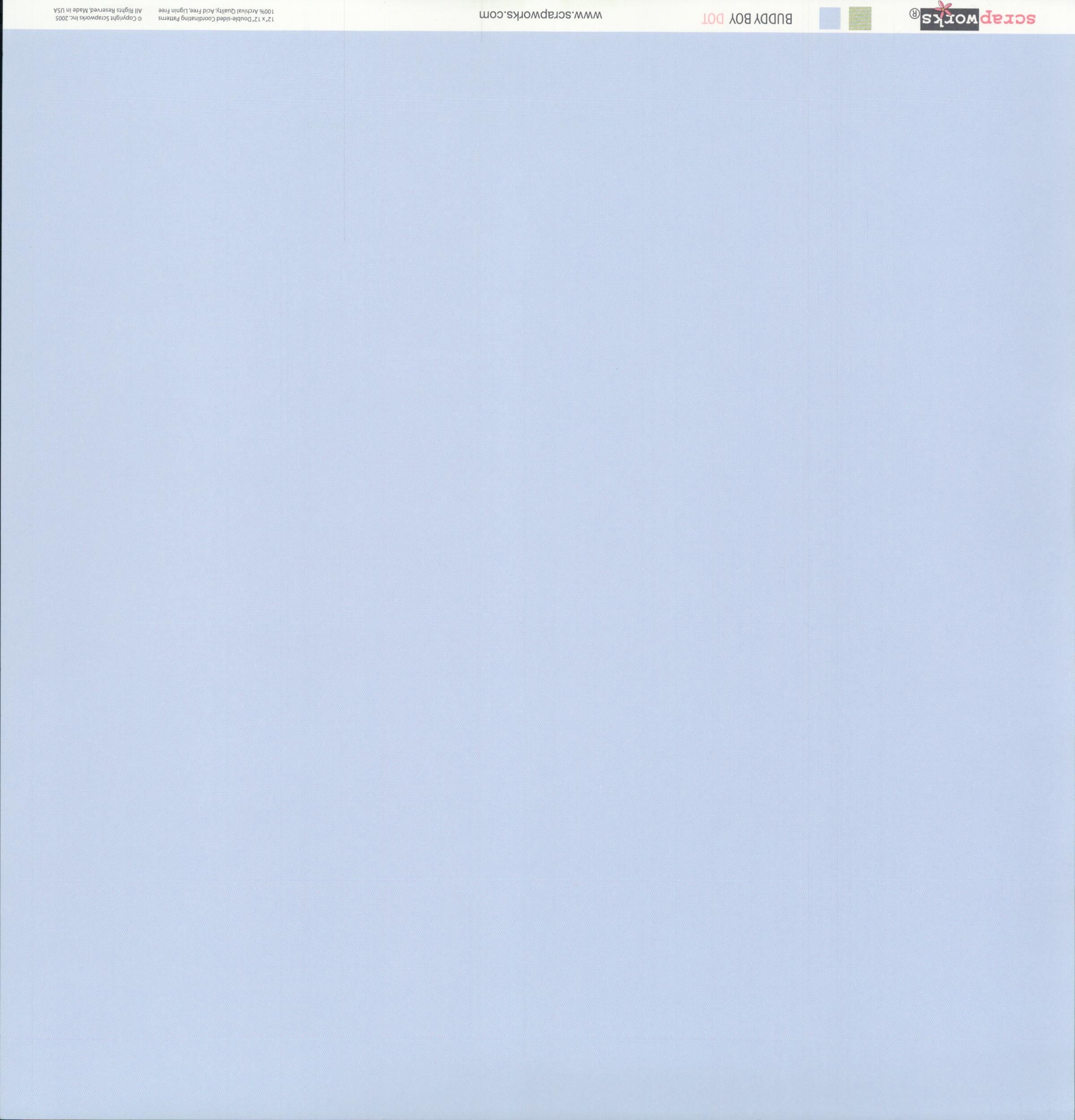 Scrapworks Buddy Boy Dot 12x12 scrapbook paper reverse - smooth solid soft powder periwinkle blue, Scrapworks LLC 2003 archival quality acid free lignin free Made in USA