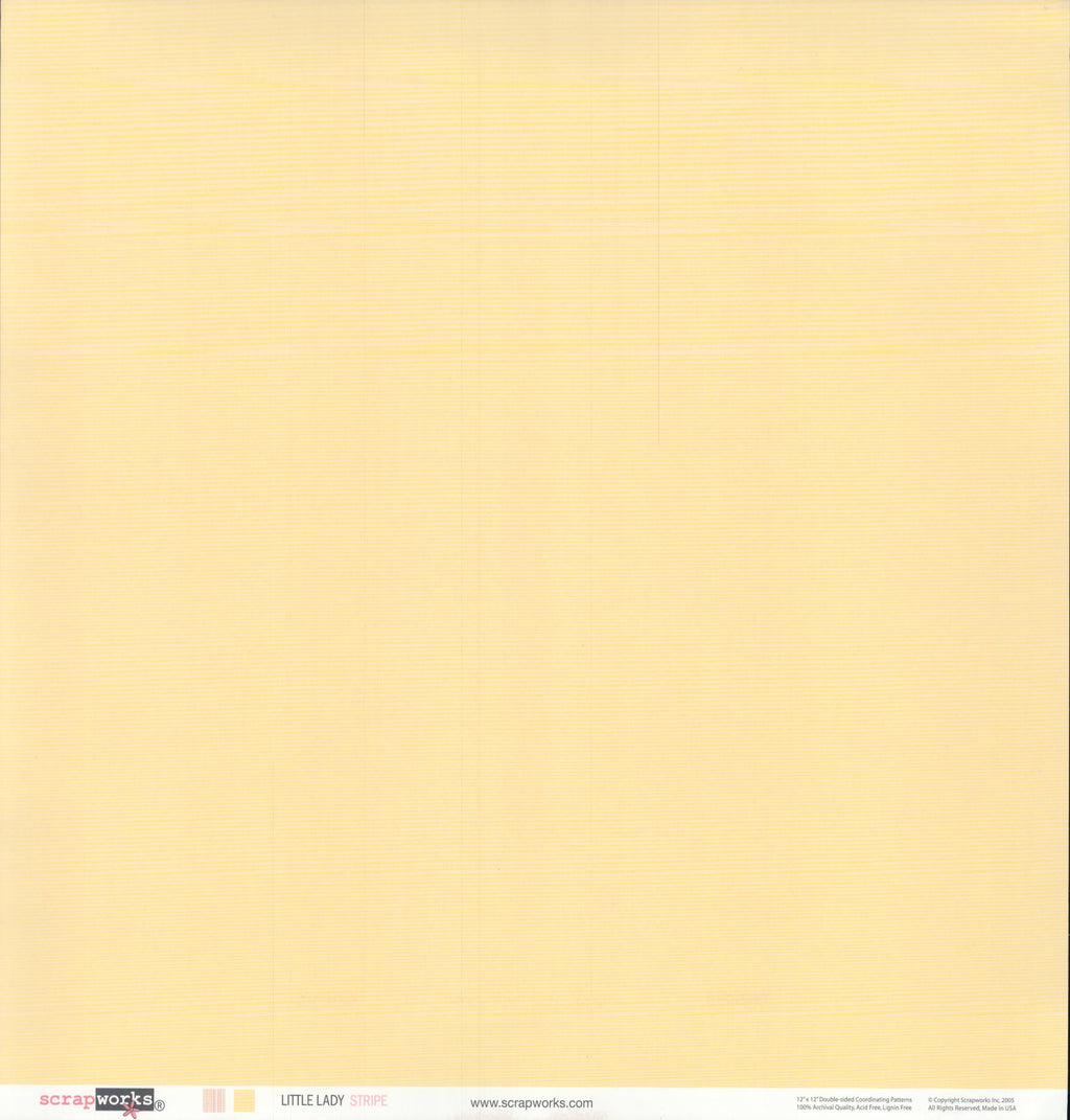 Scrapworks Little Lady Stripe 12x12 scrapbook paper reverse - smooth solid soft butter pale yellow, Scrapworks LLC 2003 archival quality acid free lignin free Made in USA