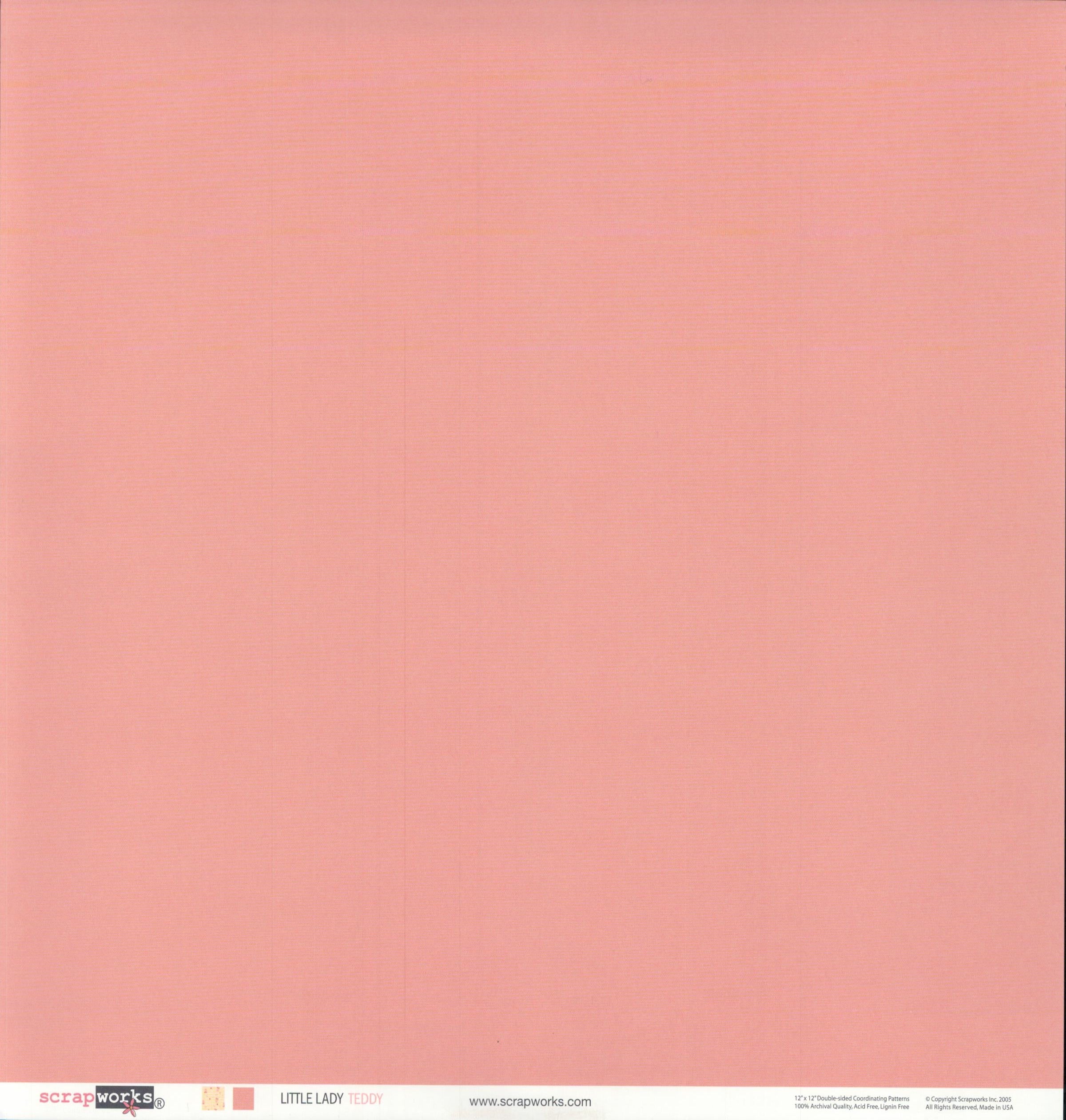 Scrapworks Little Lady Teddy 12x12 scrapbook paper reverse - smooth solid soft salmon peach-pink, Scrapworks LLC 2003 archival quality acid free lignin free Made in USA
