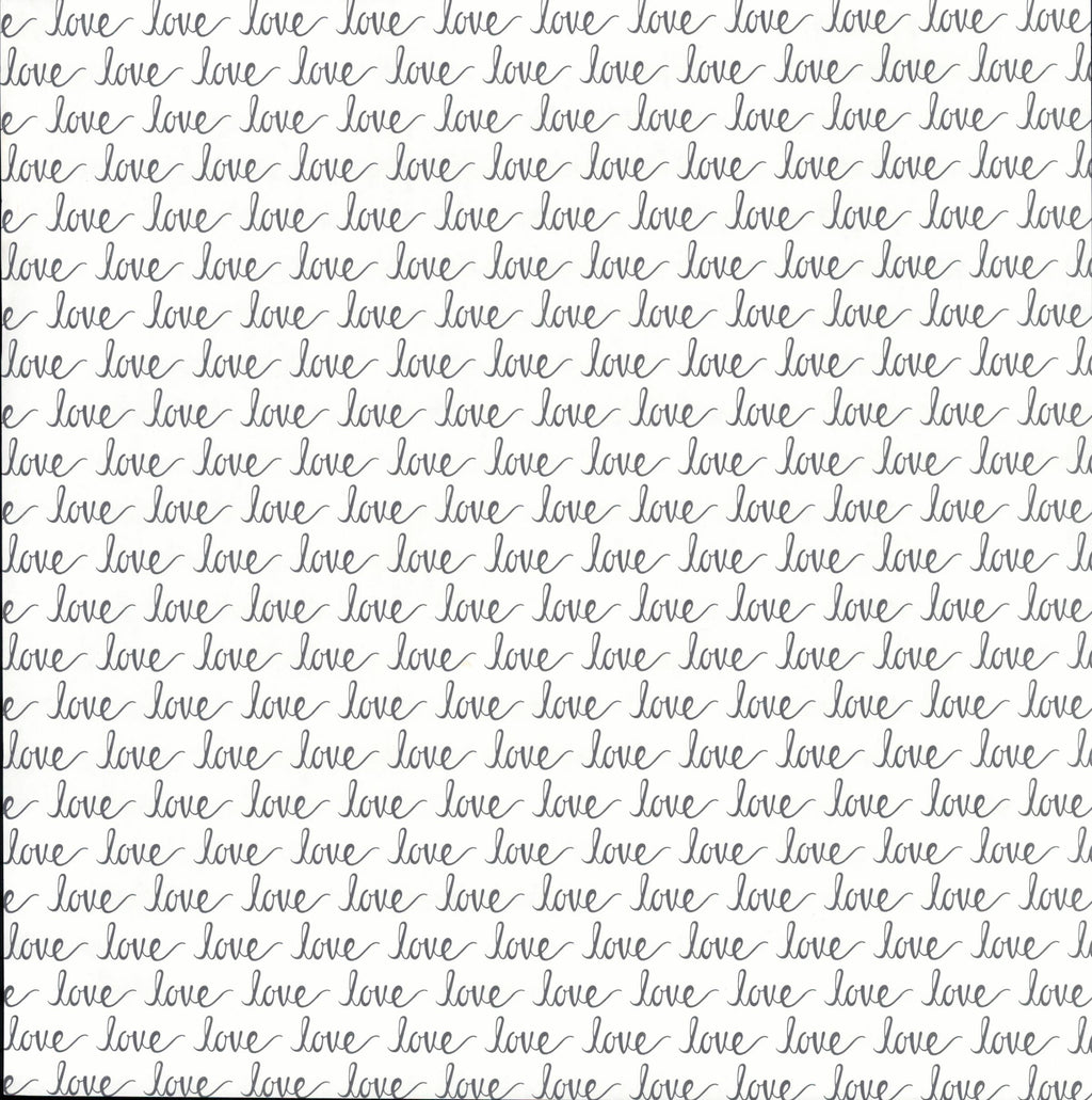 The Paper Studio Love Word Black White 12x12 scrapbook paper - cursive love script repeated in rows on crisp white background in charcoal dark gray