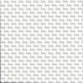 The Paper Studio Love Word Black White 12x12 scrapbook paper - cursive love script repeated in rows on crisp white background in charcoal dark gray
